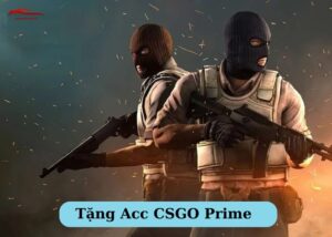 Acc CSGO Prime miễn phí