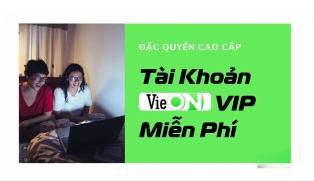 Tài Khoản Vip Vieon Miễn Phí (3) Tài Khoản Vip Vieon Miễn Phí (3)