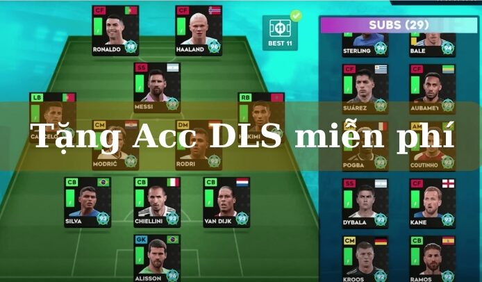 Tặng Acc DLS miễn phí